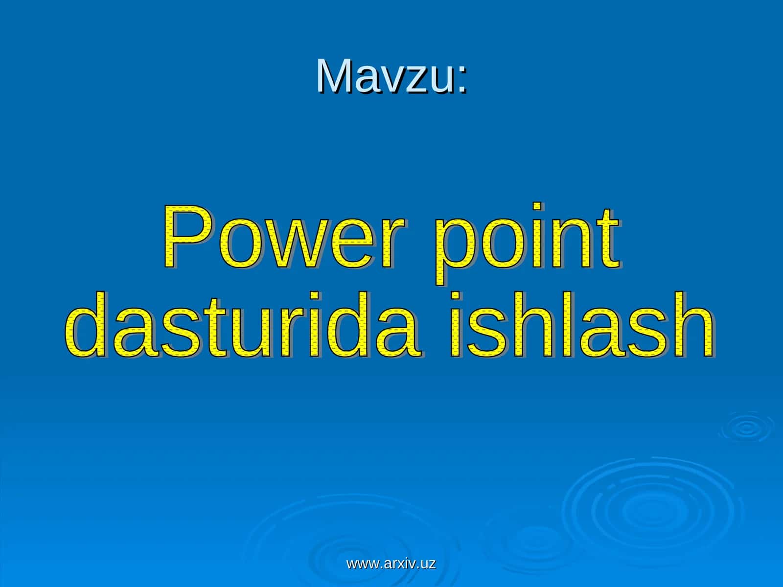 Microsoft Power Point dasturi 1