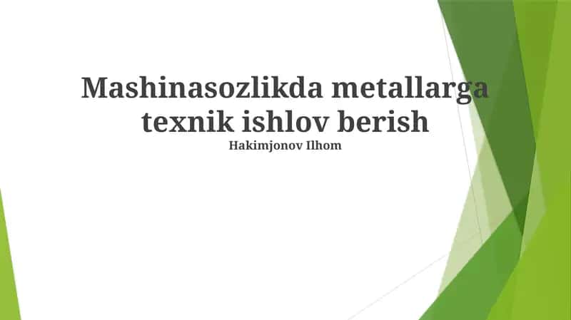 Metallarga Texnik Ishlov Berish 1