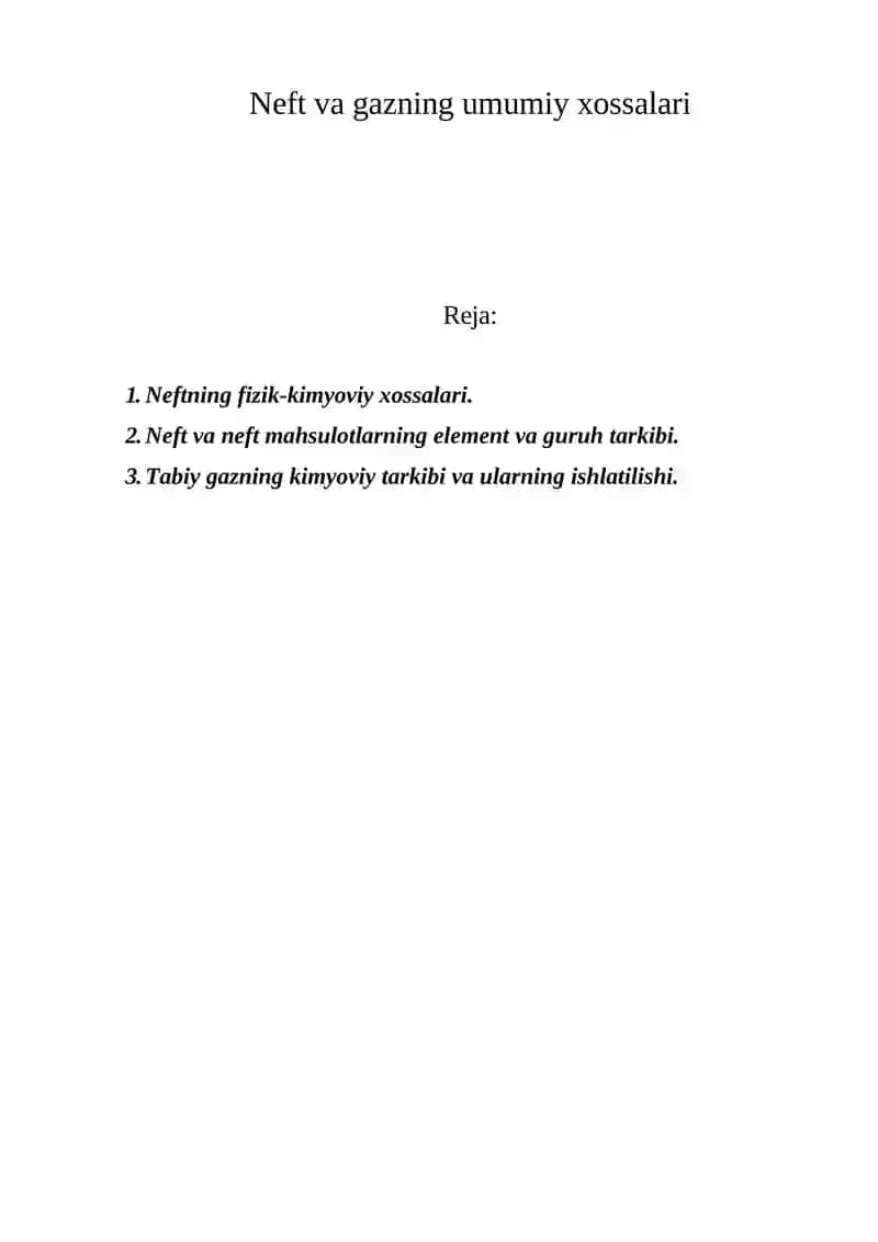 Neft va gazning umumiy xossalari