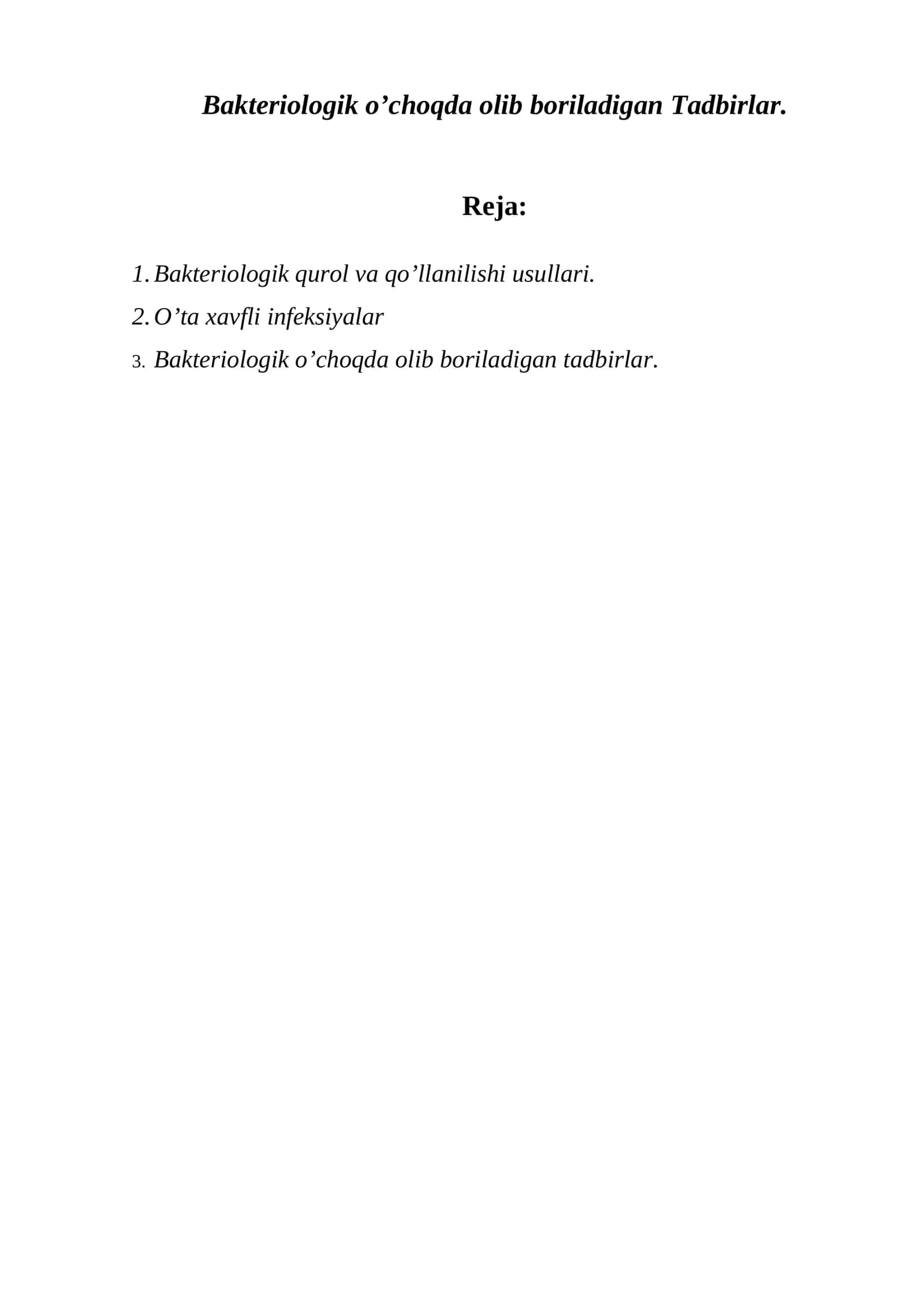Bakteriologik o’choqda olib boriladigan Tadbirlar 1