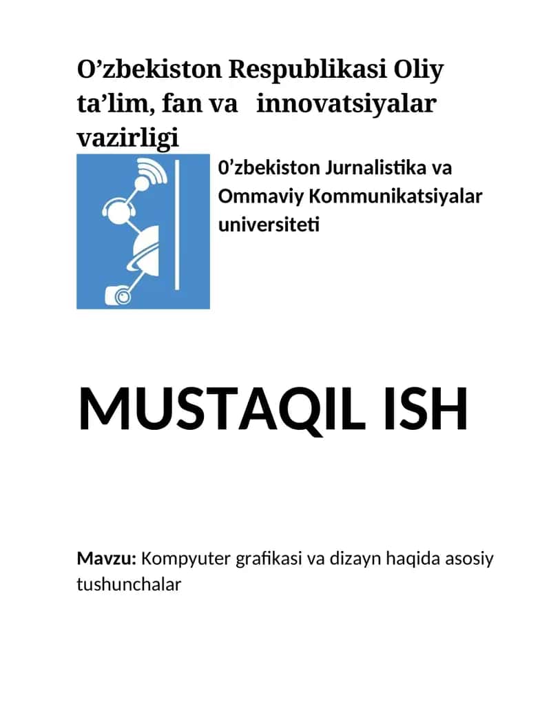 Kompyuter grafikasi va dizayn haqida asosiy tushunchalar 1