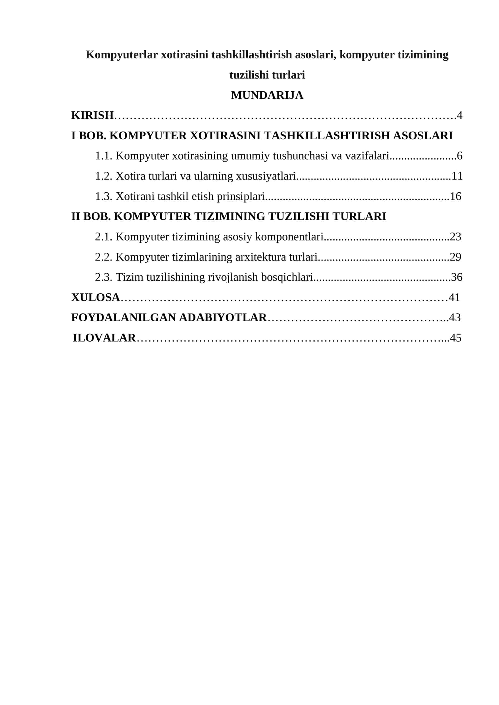 KOMPYUTERLAR XOTIRASINI TASHKIllASHTIRISH ASOSLARI, KOMPYUTER TIZIMINING TUZILISHI TURLARI 1