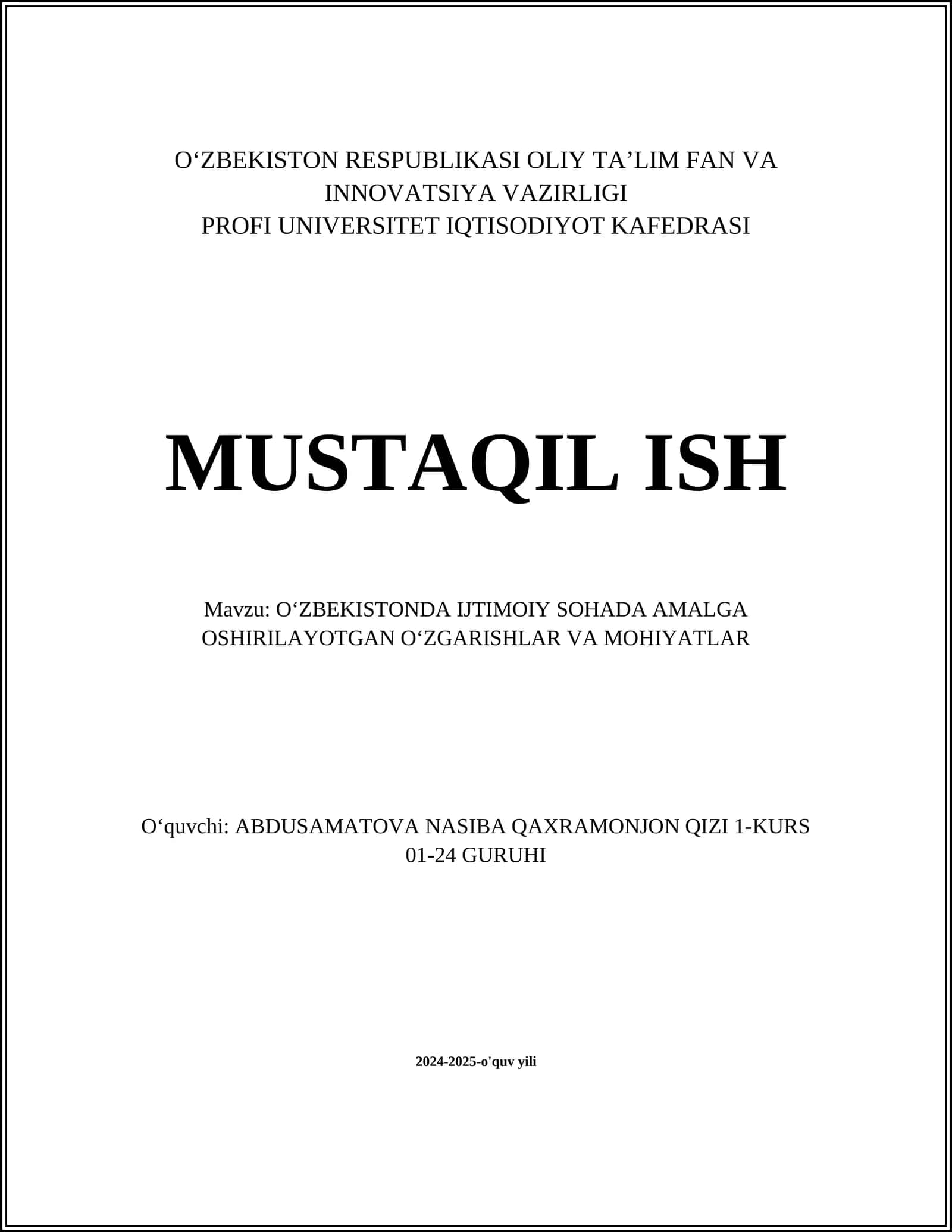 OʻZBEKISTONDA IJTIMOIY SOHADA AMALGA OSHIRILAYOTGAN OʻZGARISHLAR VA MOHIYATLAR 1