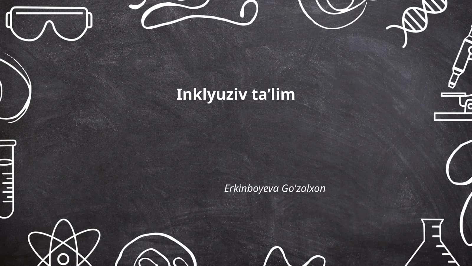 Inklyuziv ta’lim 1