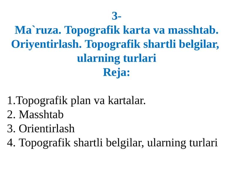 Topografik Kartalar va Masshtablar 1