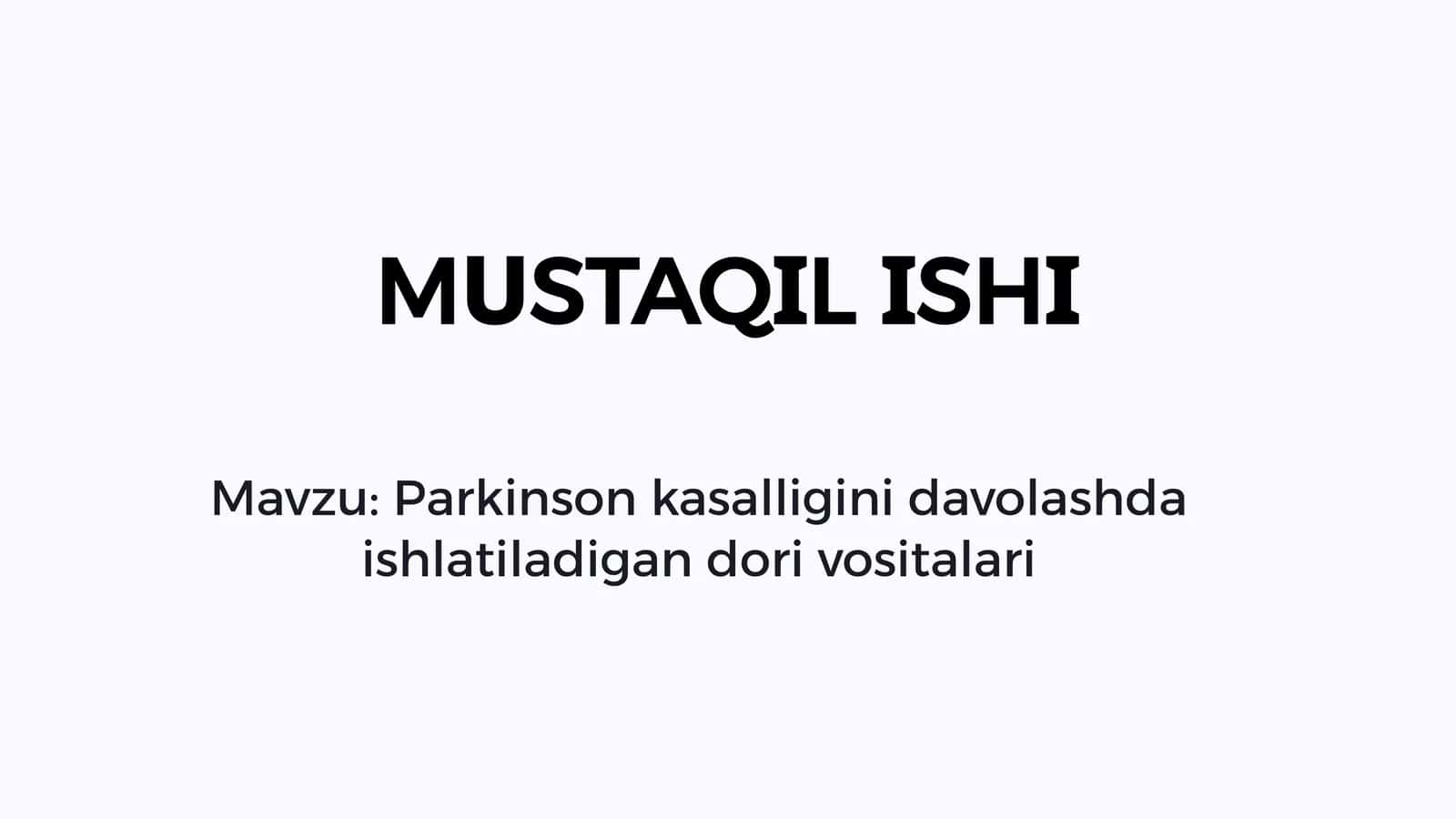 Parkinson kasalligini davolashda ishlatiladigan dori vositalari 1