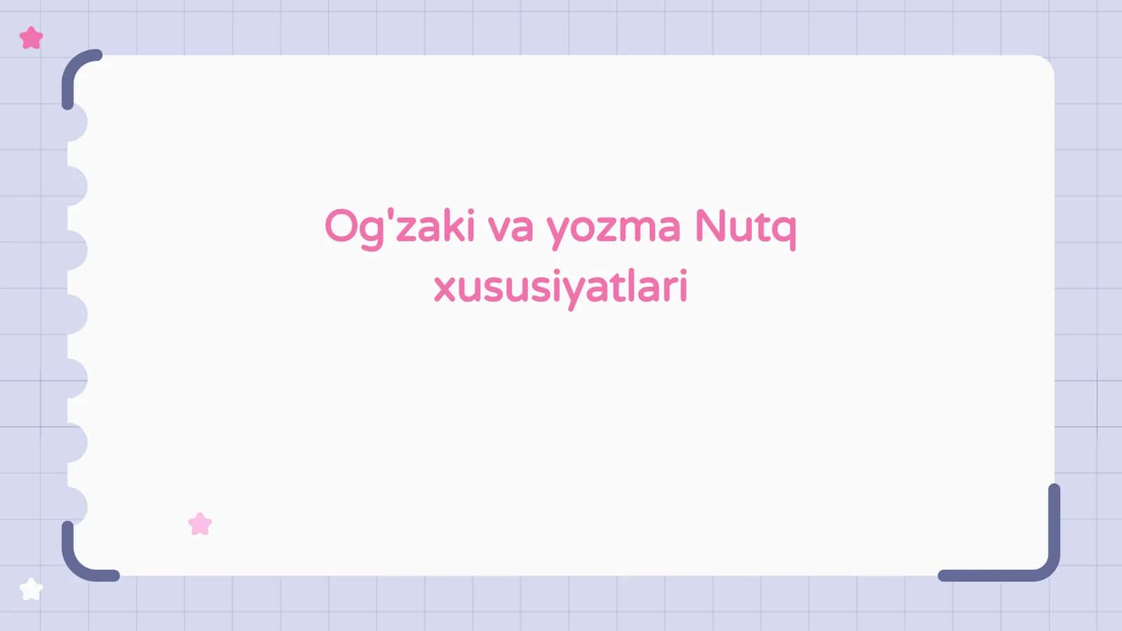 Og'zaki va yozma Nutq xususiyatlari 1