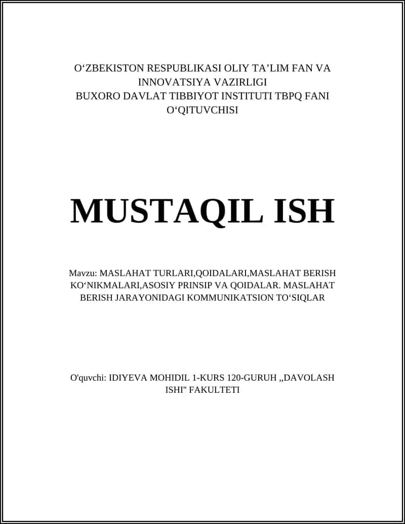 MASLAHAT TURLARI,QOIDALARI,MASLAHAT BERISH KOʻNIKMALARI,ASOSIY PRINSIP VA QOIDALAR 1
