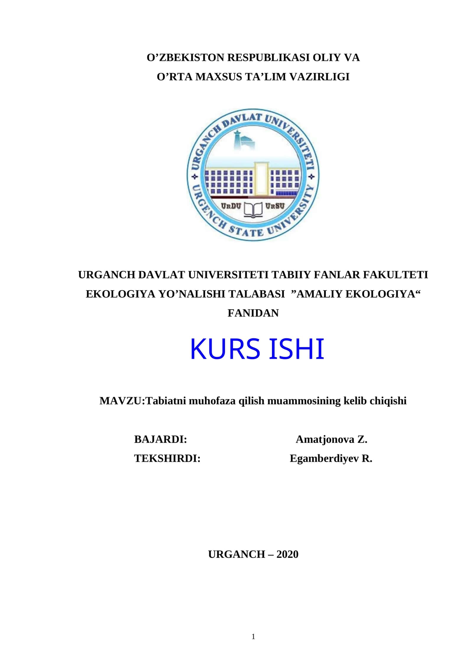 Tabiatni muhofaza qilish muammosining kelib chiqishi 1