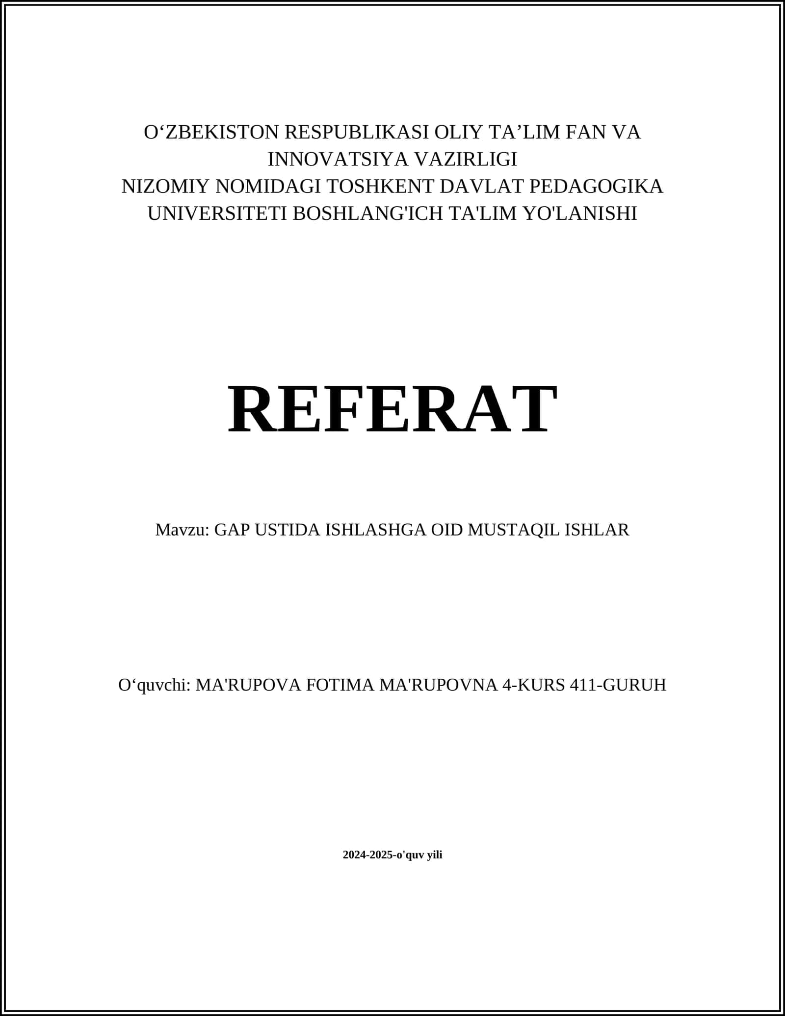GAP USTIDA ISHLASHGA OID MUSTAQIL ISHLAR 1