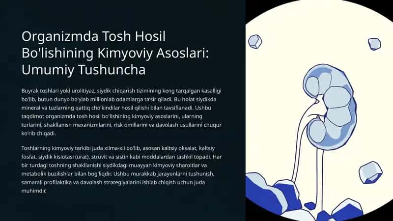 Organizmda Tosh Hosil Bo'lishining Kimyoviy Asoslari: Umumiy Tushuncha 1