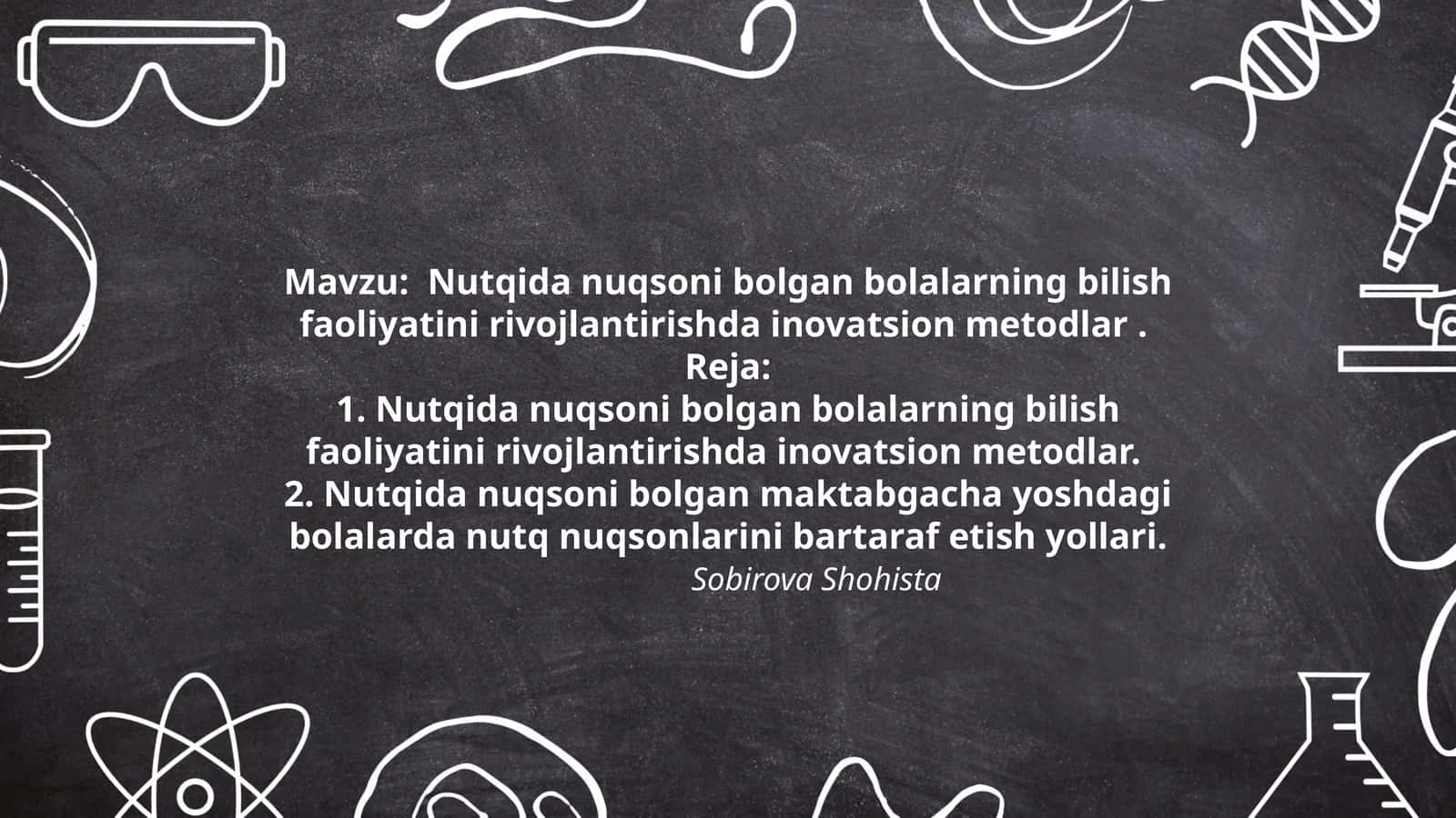 Nutqida nuqsoni bolgan bolalarning bilish faoliyatini rivojlantirishda inovatsion metodlar 1