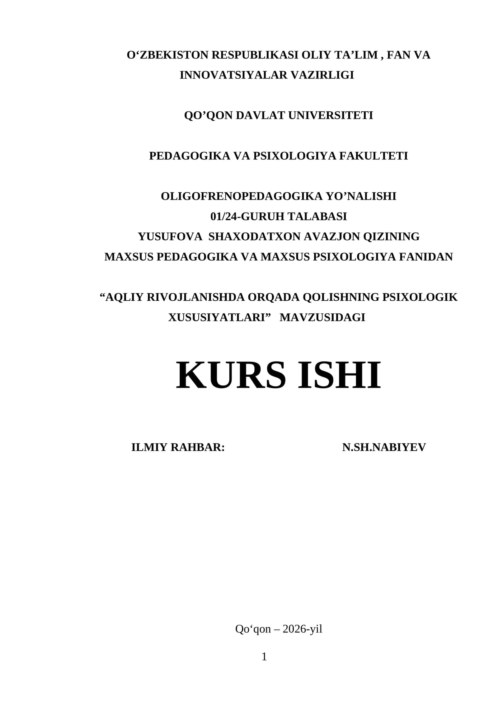 Aqliy rivojlanishda orqada qolishning psixologik xususiyatlari 1