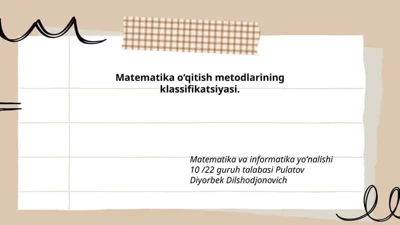 Pedagogik mezonlarga ko‘ra matematik o‘qitish metodlarining klassifikatsiyasi 1