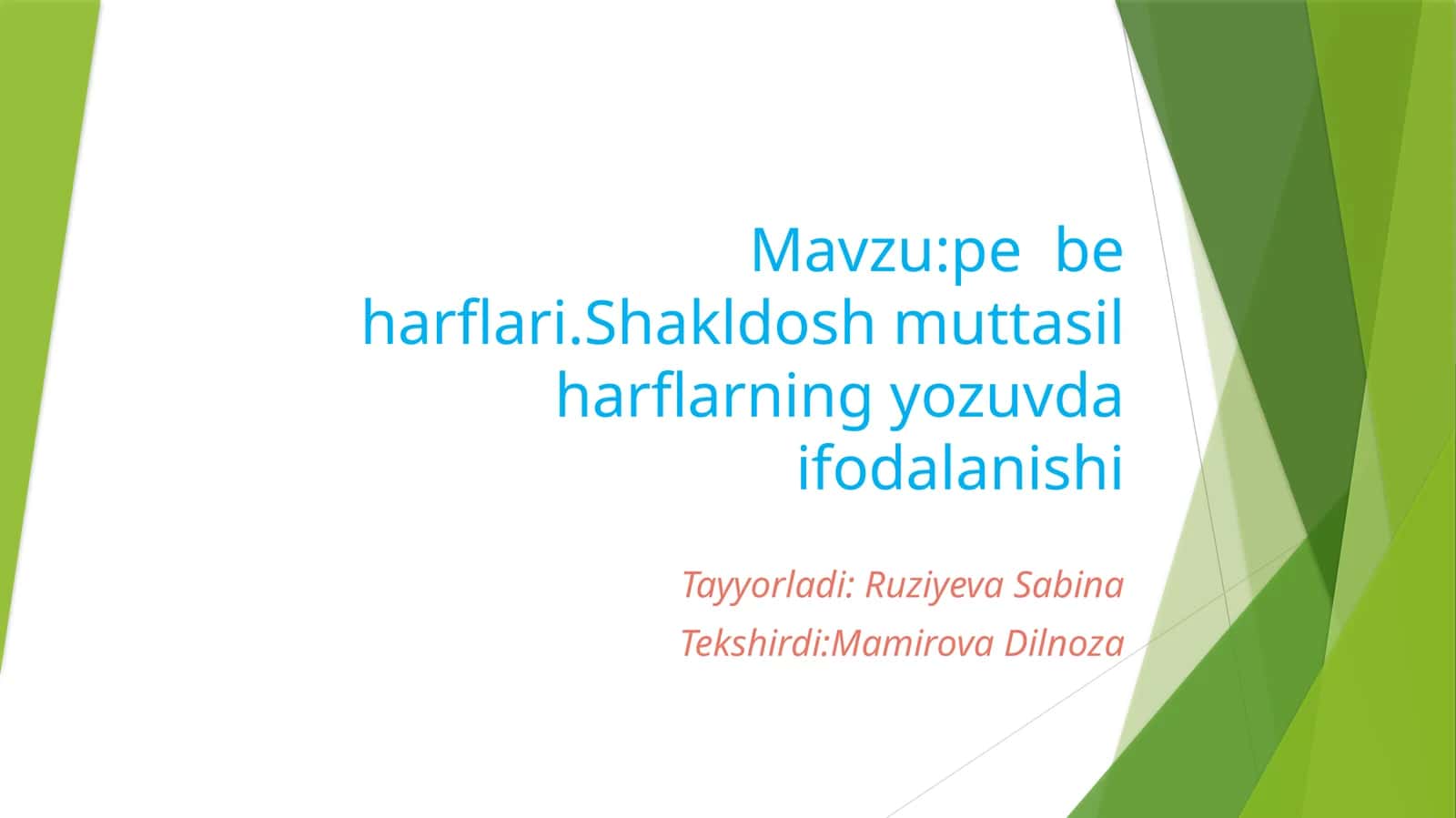 pebeharflari.Shakldoshmuttasil harflarning yozuvda ifodalanishi 1