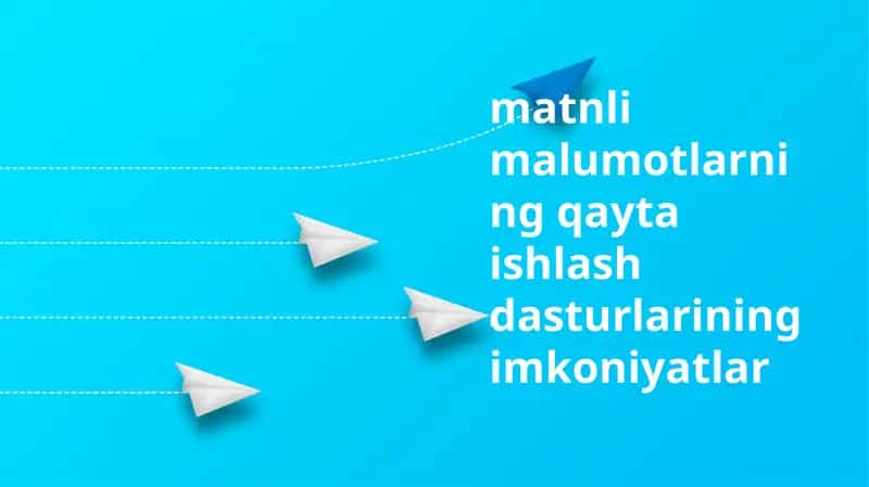 Matnli malumotlarning qayta ishlash dasturlari 1