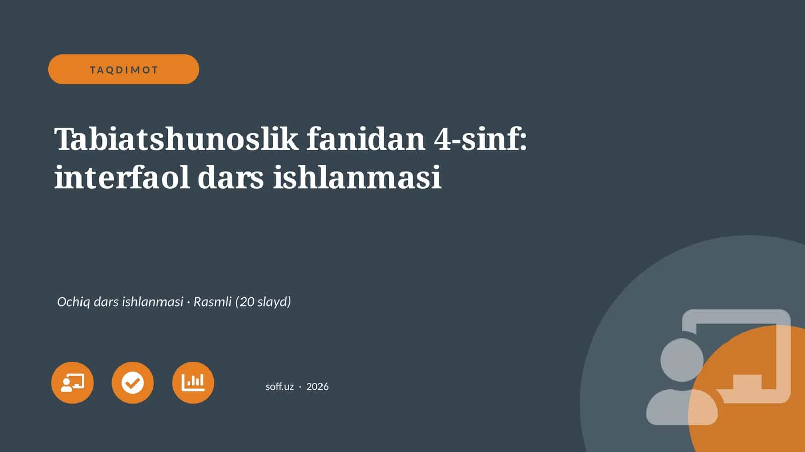 Tabiatshunoslik fanidan 4-sinf: interfaol dars ishlanmasi 1