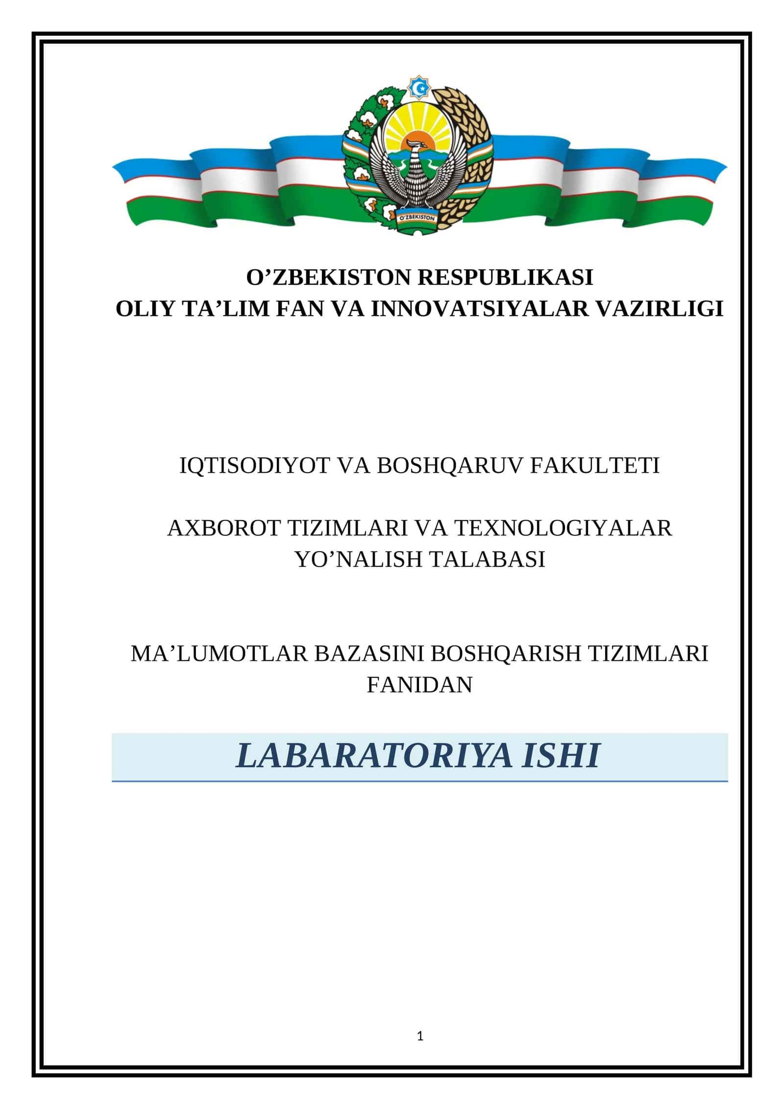 SQL tilida jadvallar yaratish, o'zgartirish va o'chirish. Ma'lumotlarni tanlash va ular ustida amallar 1