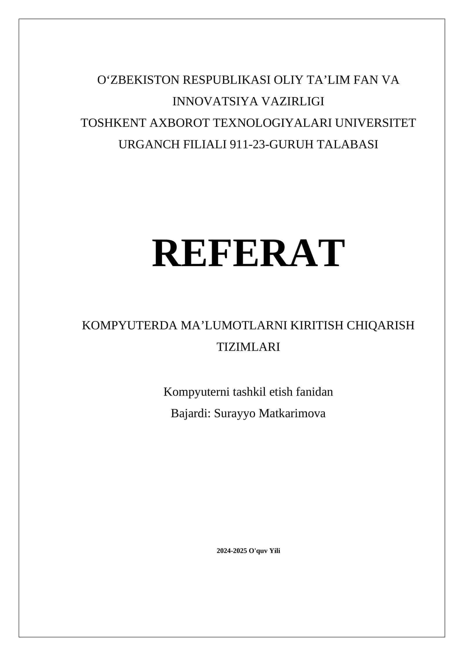 Kompyuterda maʼlumotlarni kiritish va chiqarish tizimlari 1
