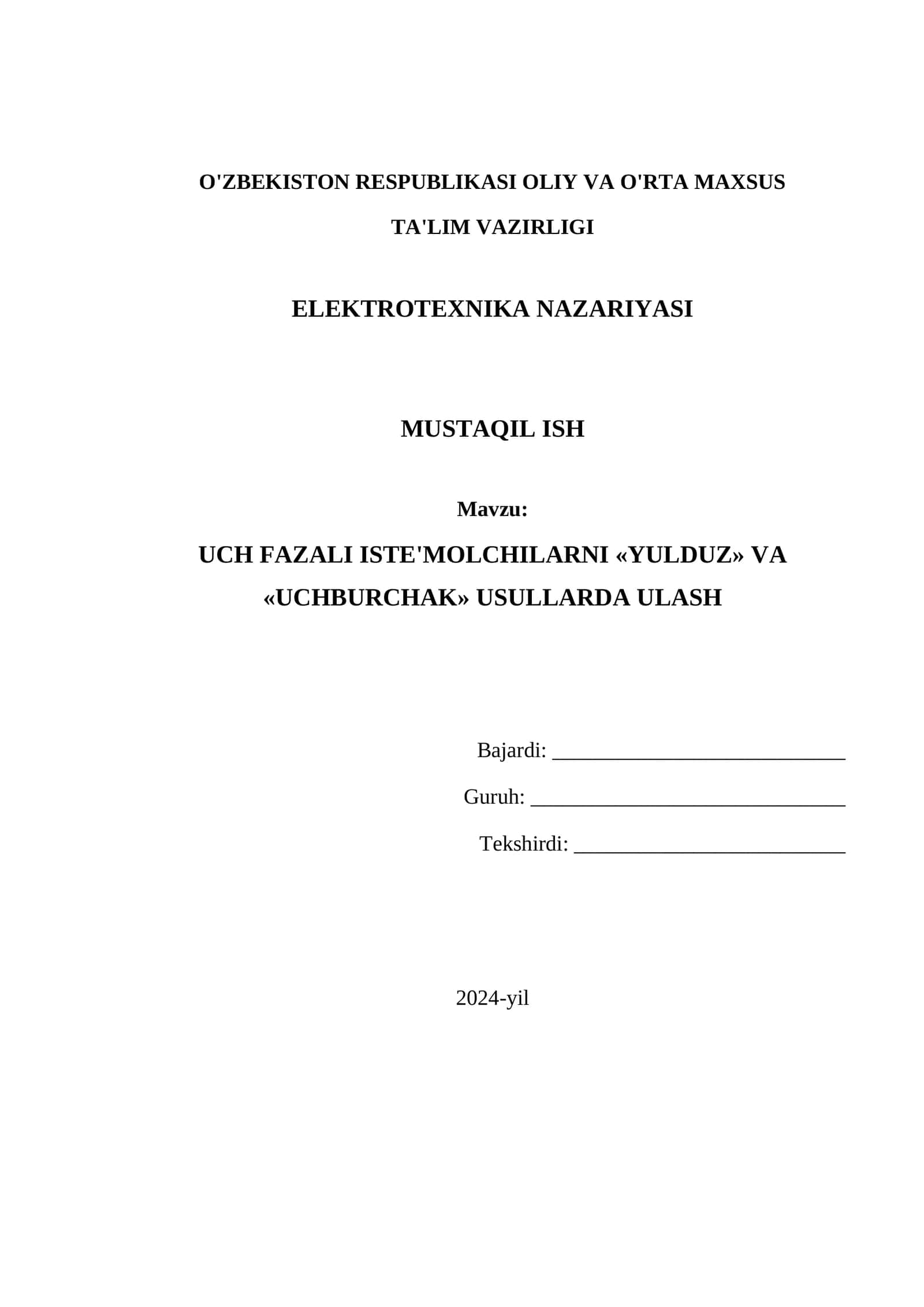 Uch fazali iste'molchilarni «yulduz» va «uchburchak» usullarda ulash 1