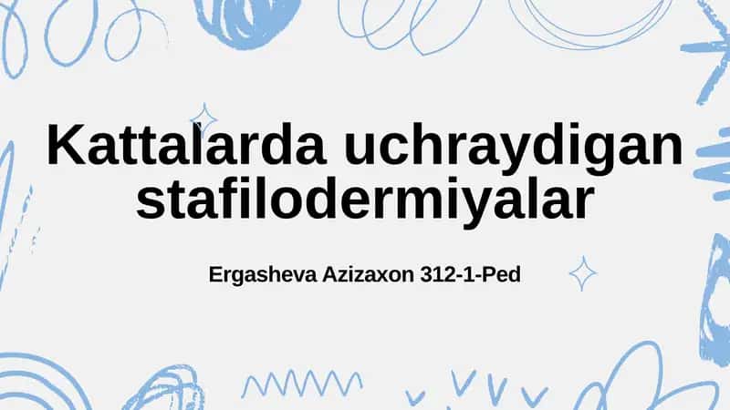 Stafilodermiyalar mavzusida prezintatsiya 1
