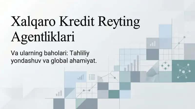 Xalqaro kredit reyting agentliklari nomli 17 betlik taqdimot 1