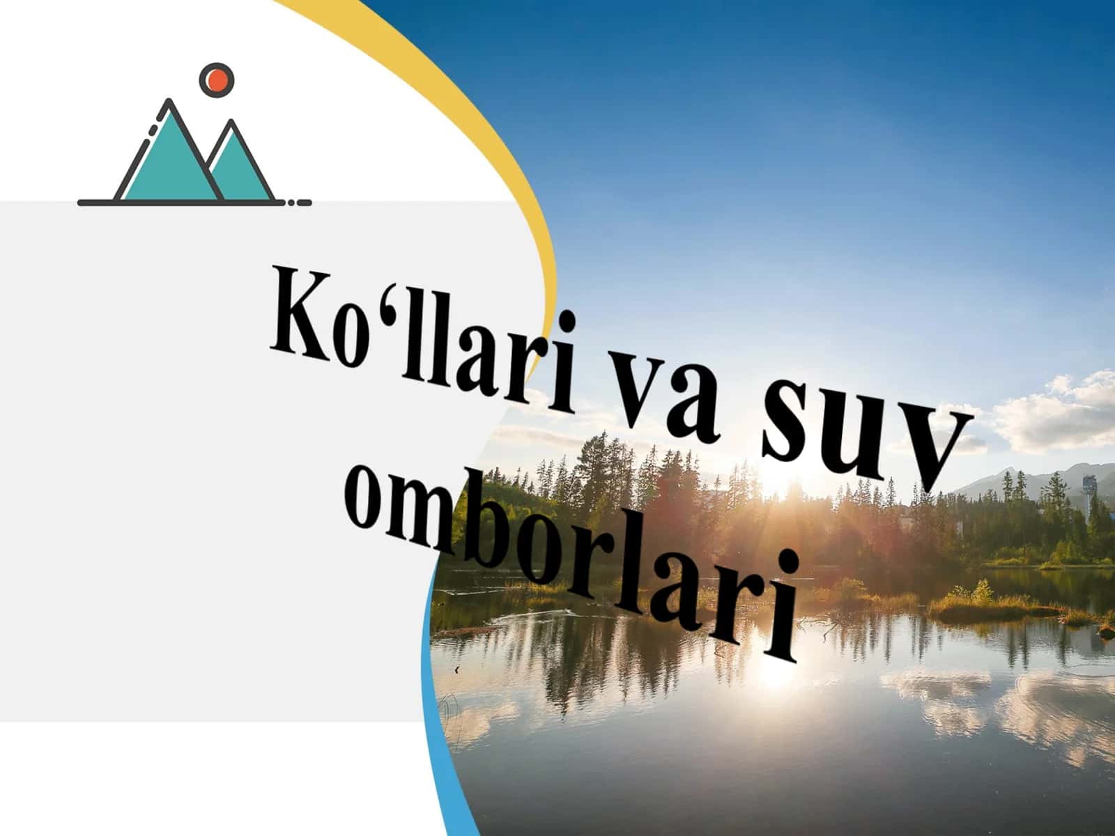 Ko‘llari va suv omborlari 1