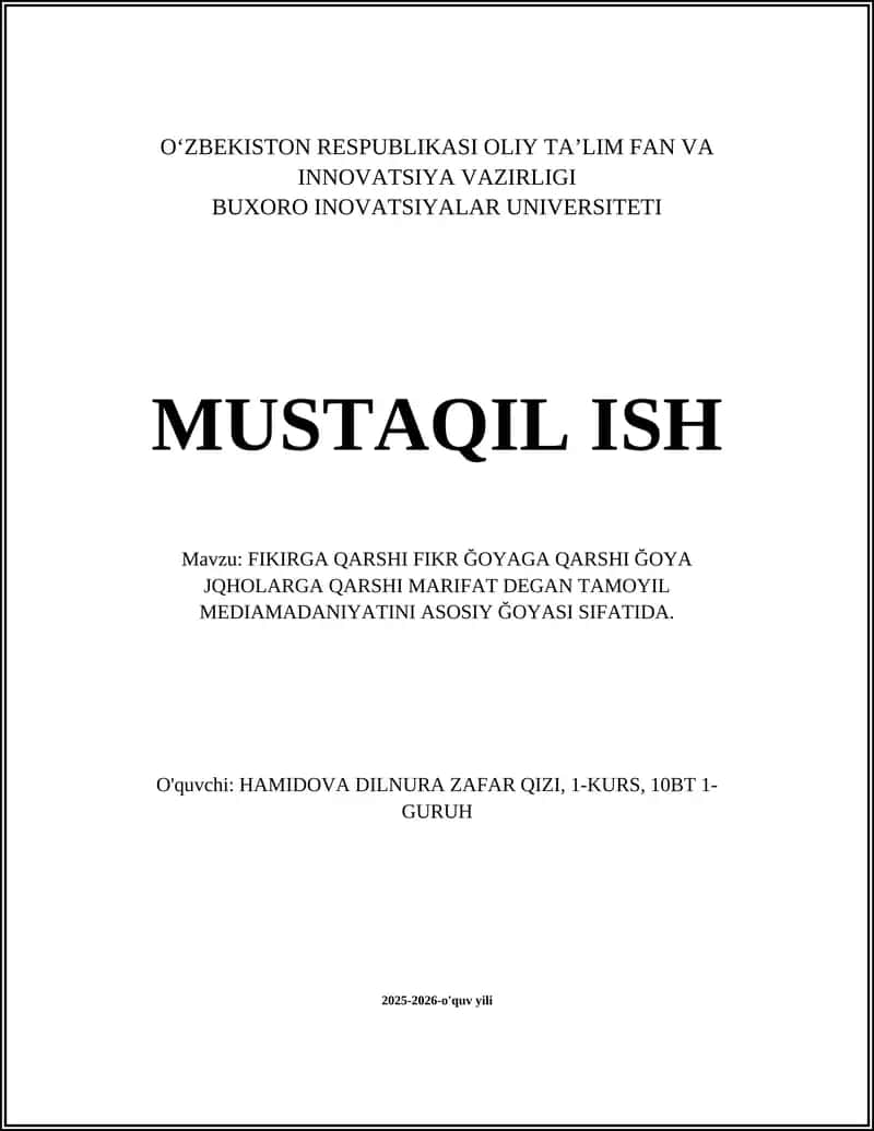 FIKIRGA QARSHI FIKR ĞOYAGA QARSHI ĞOYA JQHOLARGA QARSHI MARIFAT DEGAN TAMOYIL MEDIAMADANIYATINI ASOSIY ĞOYASI SIFATIDA 1