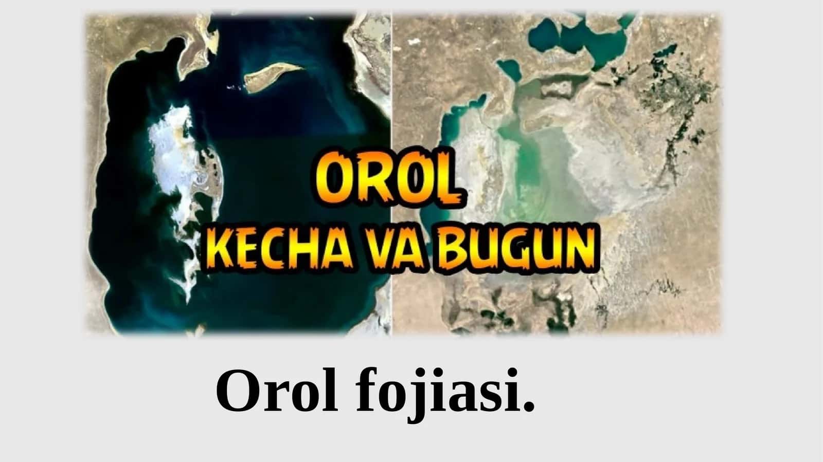 Orol fojiasi 1