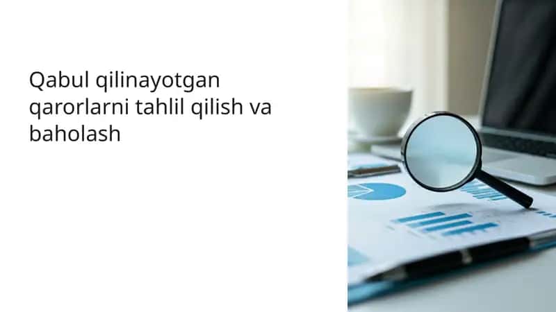 Qaror qabul qilish jarayonining asosiy bosqichlari 1