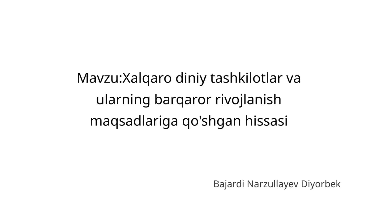 Xalqaro diniy tashkilotlar va ularning barqaror rivojlanish maqsadlariga qo'shgan hissasi 1