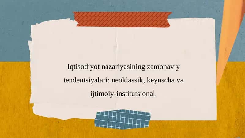 Iqtisodiyot Nazariyasi Zamonaviy Tendentsiyalari 1