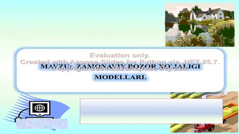 Zamonaviy bozor xo‘jaligi modellari 1