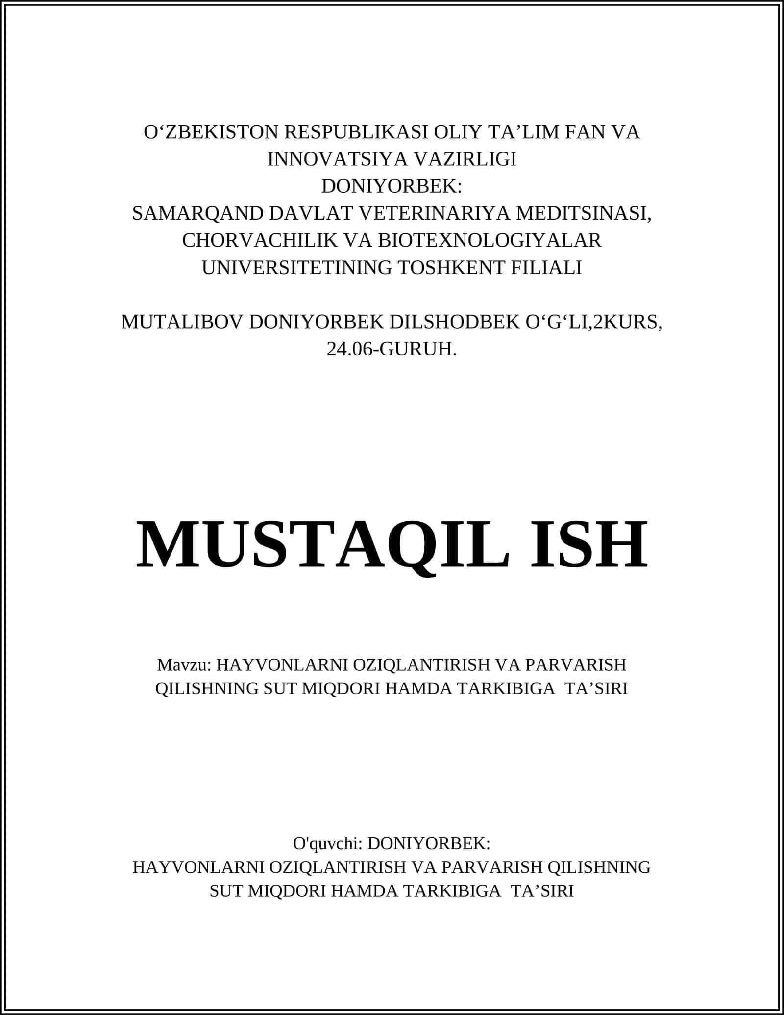 HAYVONLARNI OZIQLANTIRISH VA PARVARISH QILISHNING SUT MIQDORI HAMDA TARKIBIGA TAʼSIRI 1