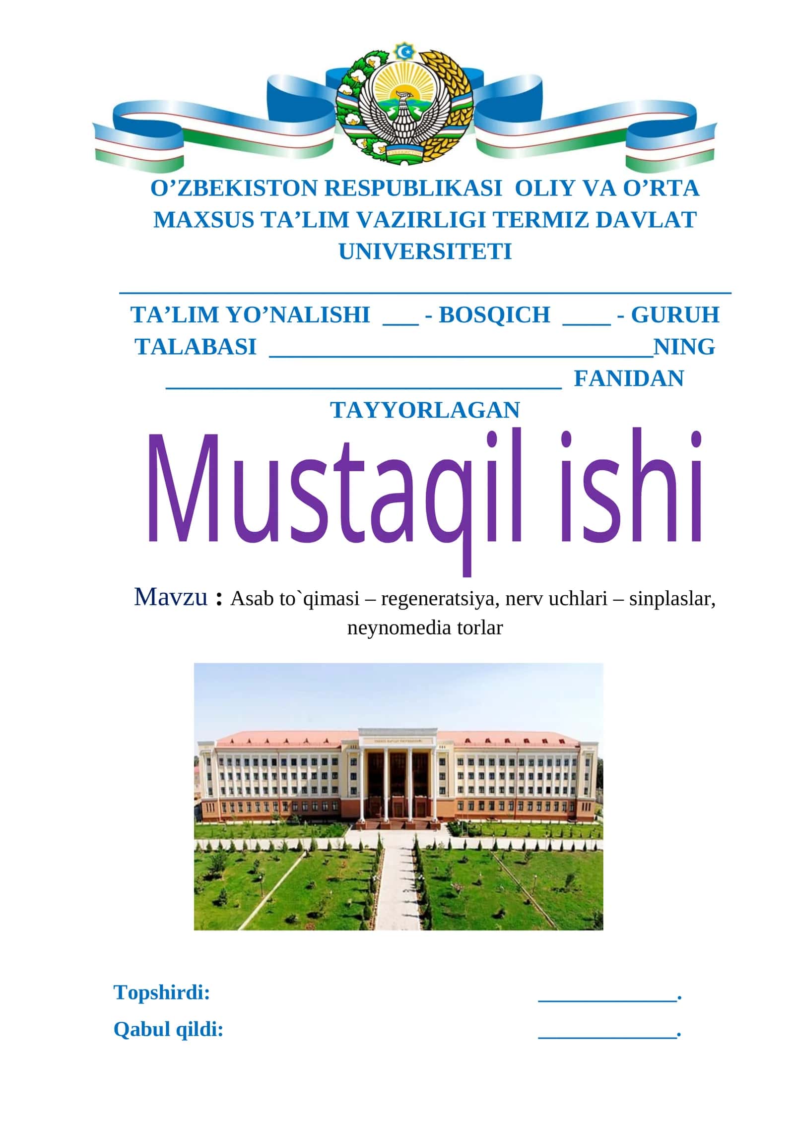 Asab to`qimasi - regeneratsiya, nerv uchlari - sinplaslar, neynomedia torlar 1