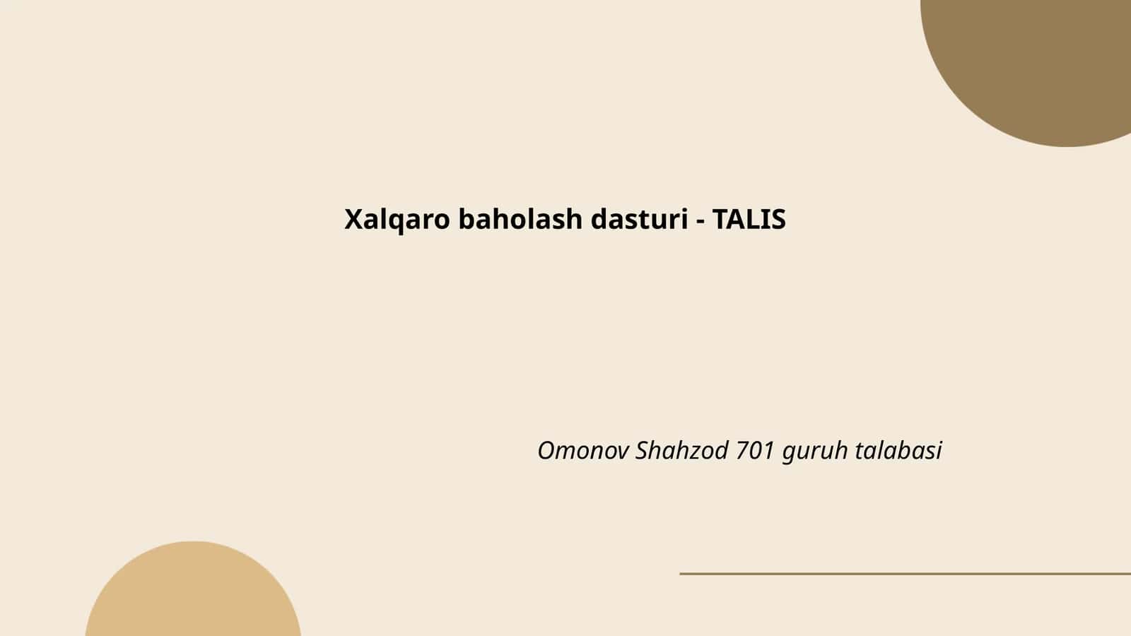 Xalqaro baholash dasturi - TALIS 1