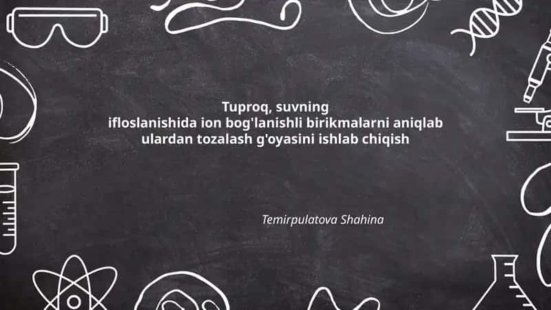 Tuproq va suv namunalari olish va tayyorlash usullari ionik ifloslanishni aniqlash uchun 1