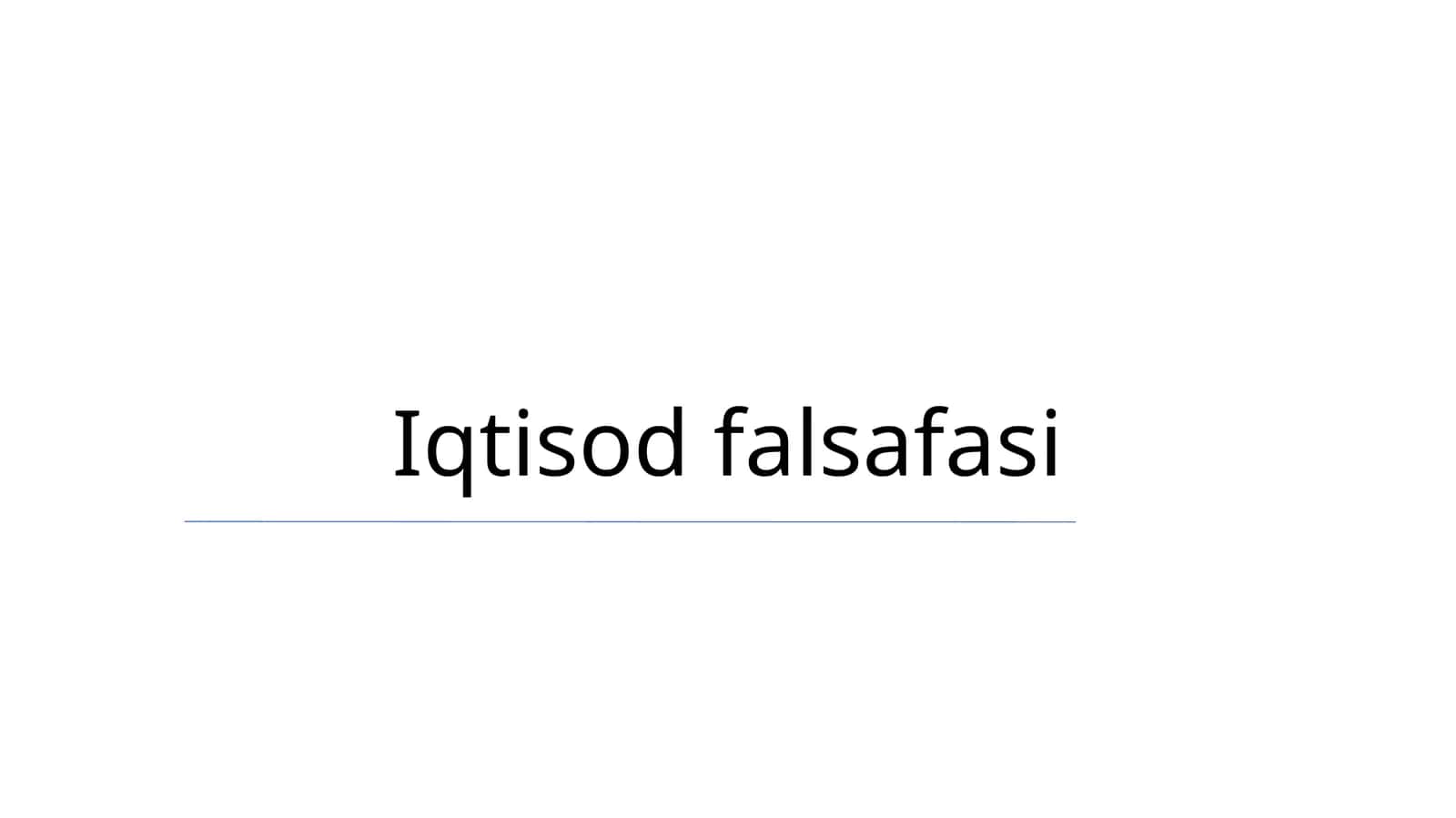 Iqtisod falsafasi 1