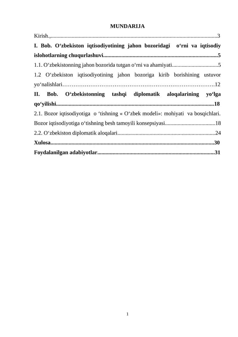 Oʻzbekiston iqtisodiyotining jahon bozoridagi oʻrni va iqtisodiy islohotlarning chuqurlashuvi 1