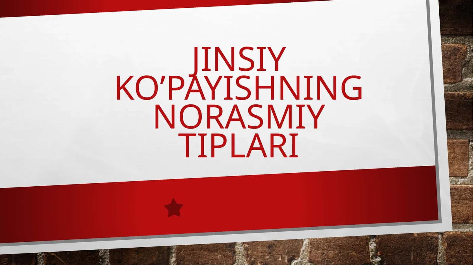Jinsiy ko’payishning norasmiy tiplari 1