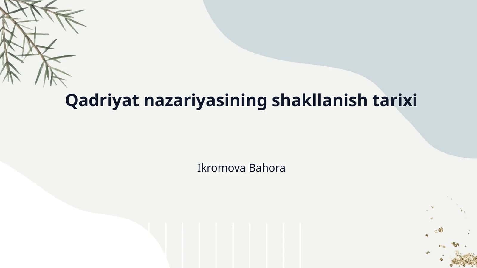 Qadriyat nazariyasining shakllanish tarixi 1