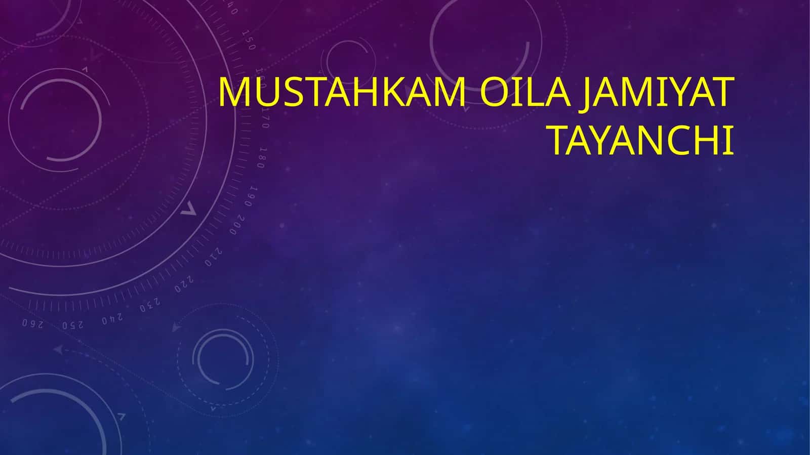 Mustahkamoilajamiyattayanchi 1