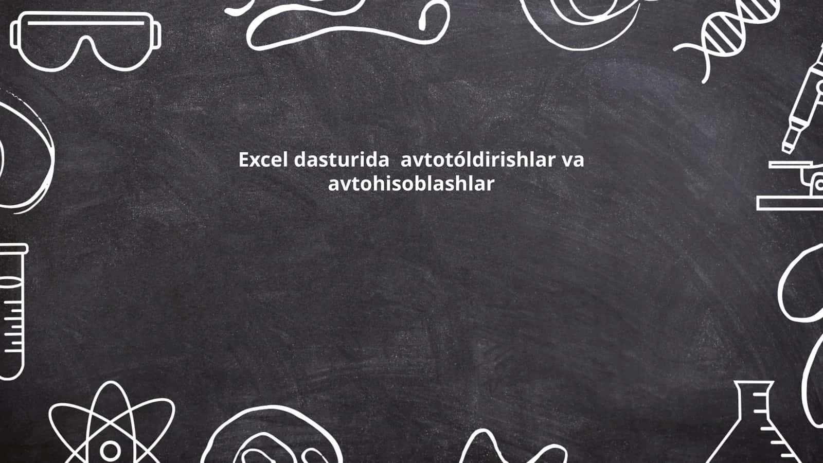 Avtotóldirishlar va avtohisoblashlar 1