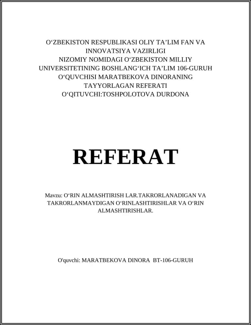 OʻRIN ALMASHTIRISH LAR.TAKRORLANADIGAN VA TAKRORLANMAYDIGAN OʻRINLASHTIRISHLAR VA OʻRIN ALMASHTIRISHLAR 1
