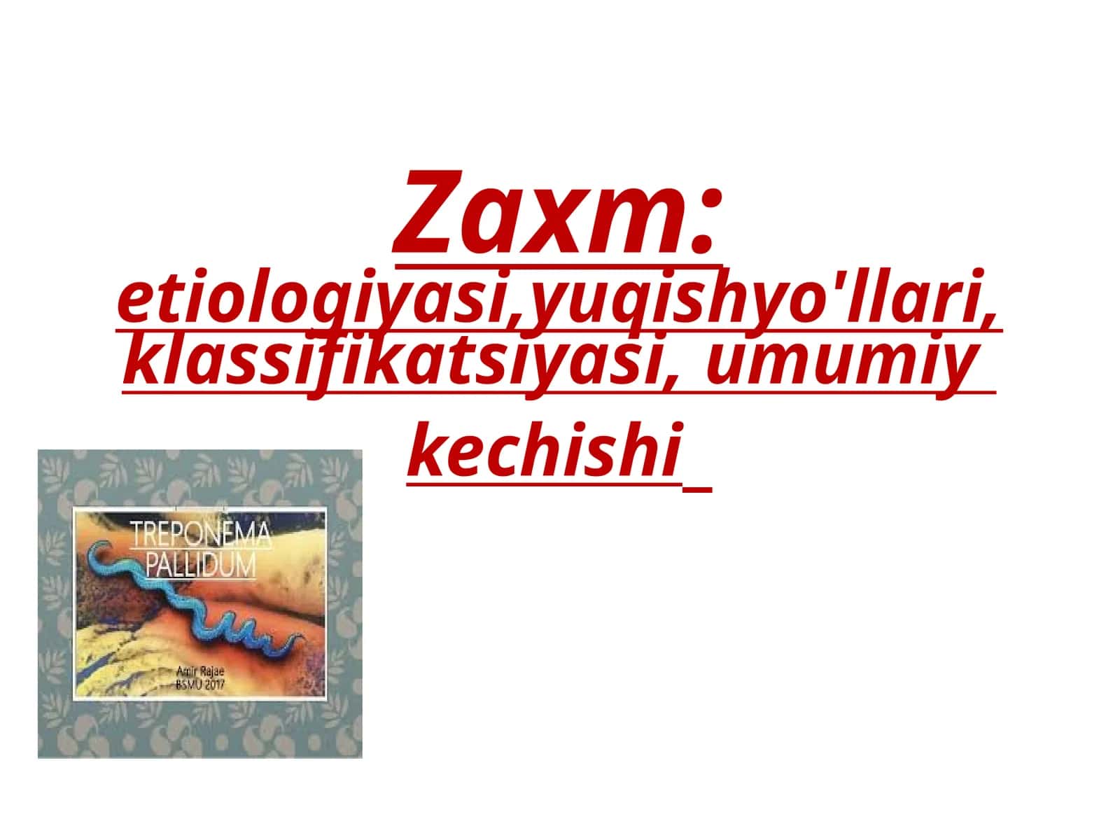zaxm:etiologoya,patogenezi,diagnozi,davolash 1