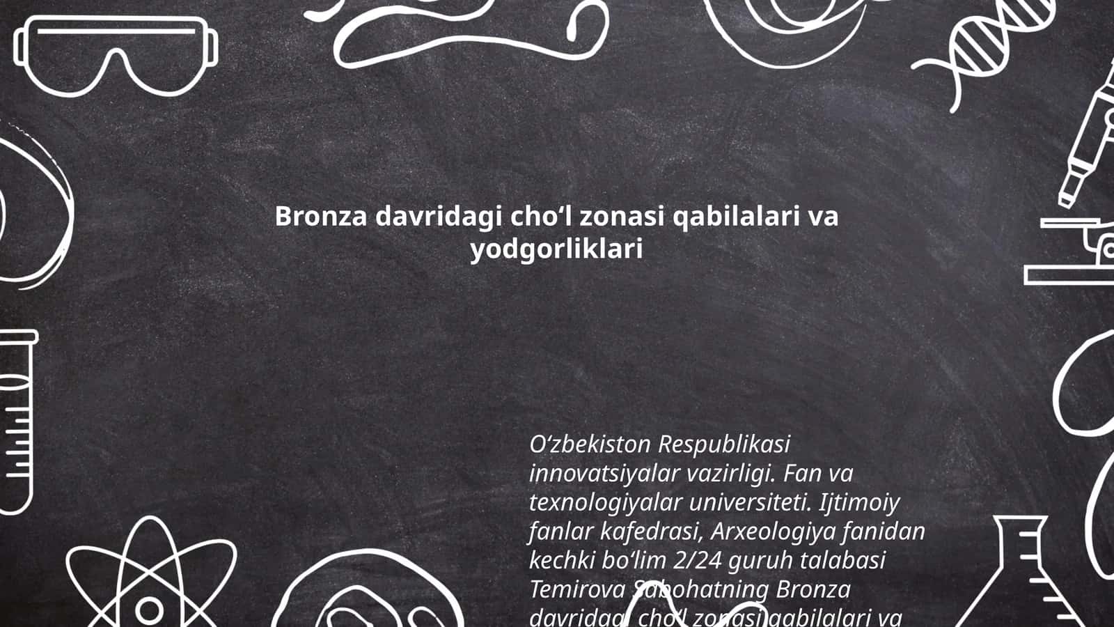 Bronza davridagi choʻl zonasi qabilalari va yodgorliklari 1