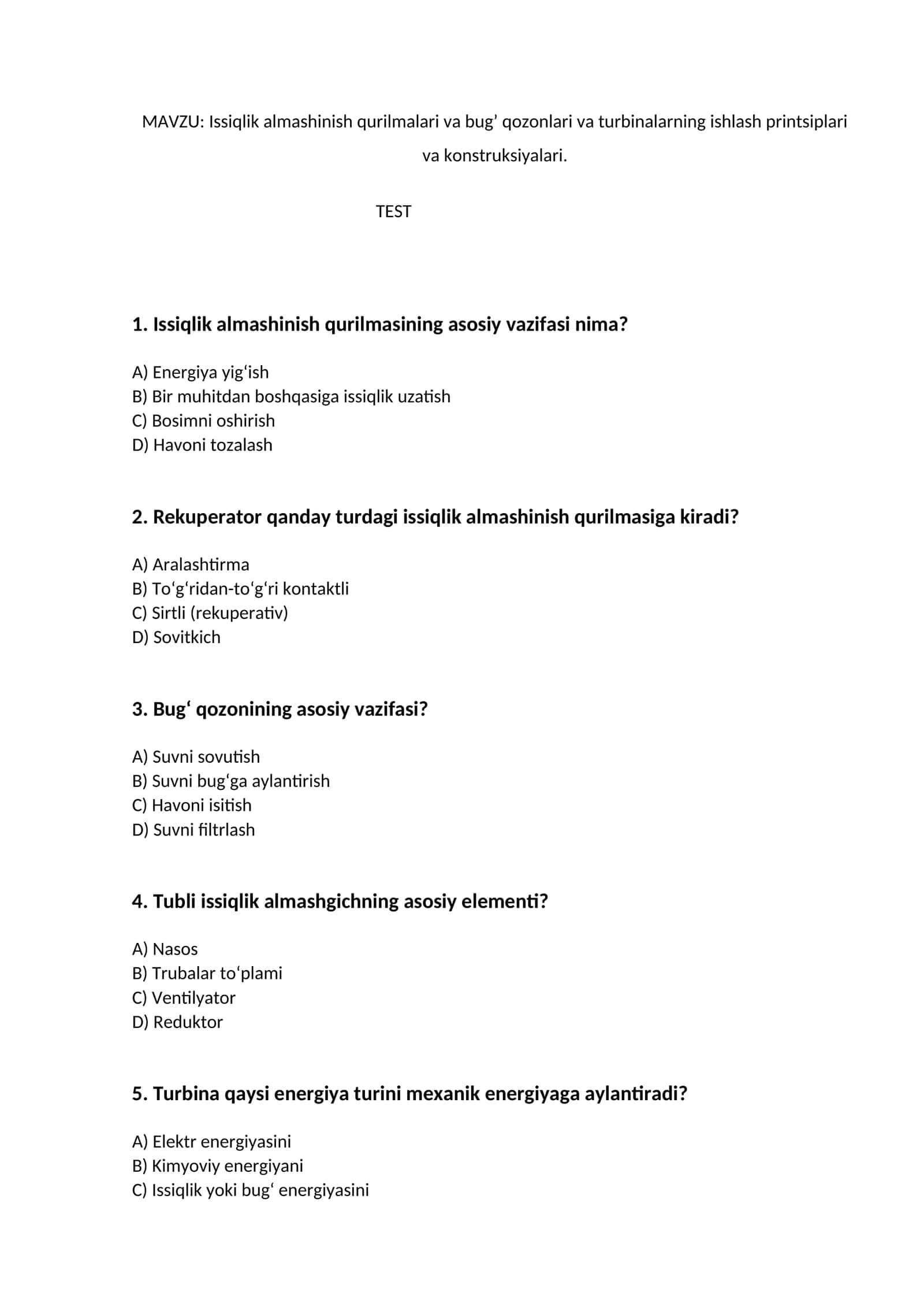 Issiqlik almashinish qurilmalari va bug’ qozonlari va turbinalarning ishlash printsiplari va konstruksiyalari 1