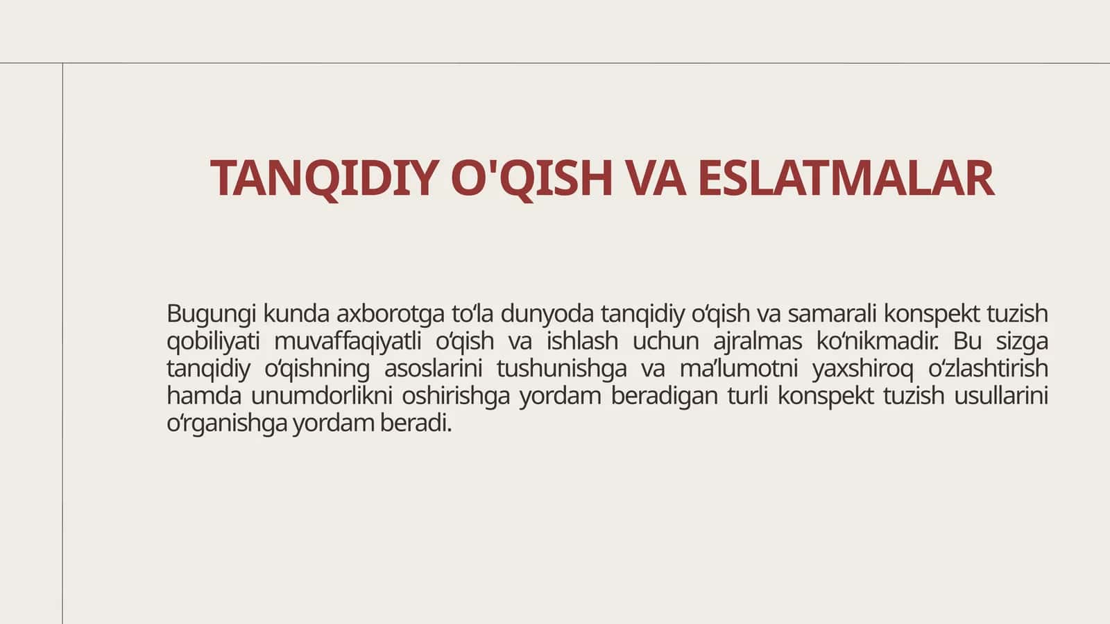 TANQIDIY O'QISH VA ESLATMALAR 1