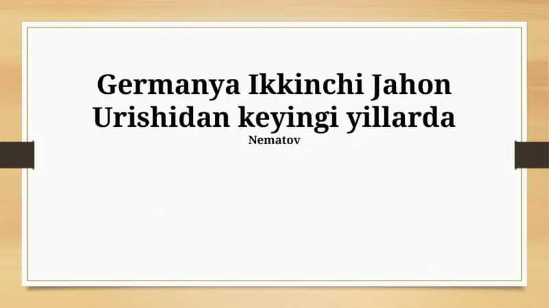 Germanya Ikkinchi Jahon Urishidan keyingi yillarda 1