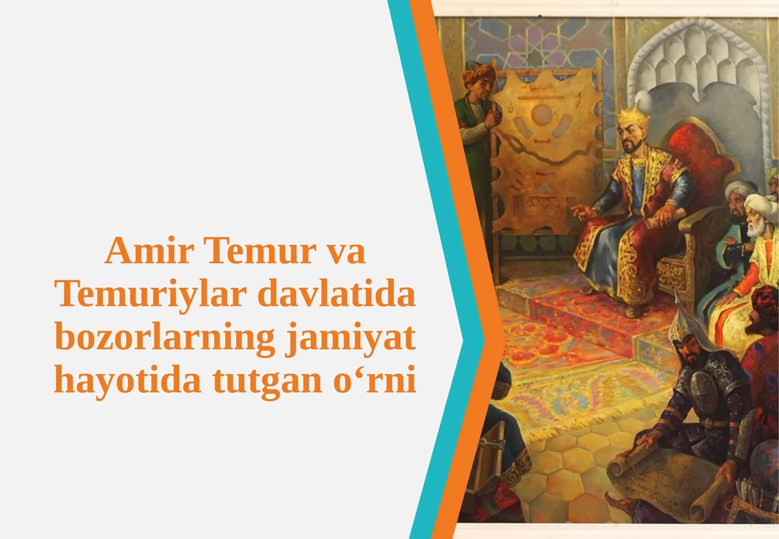 Amir Temur va Temuriylar davlatida bozorlar 1
